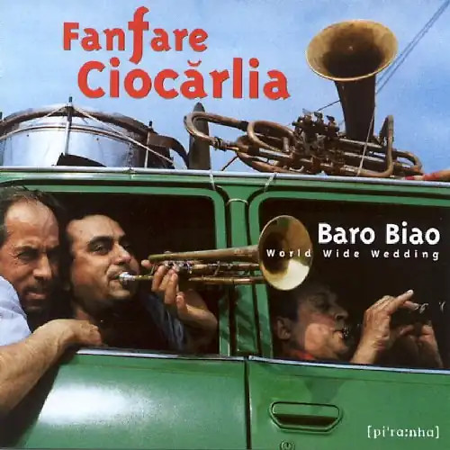 Fanfare ciocarlia baro biao - baro,