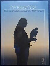 Al Gitrif | Die Beizvögel | Ein arabisches Falknerei-Buch des 8. Jahrhunderts