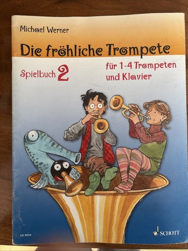 Die fröhliche trompete - trompete, 1-4