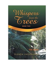 Whispers from the Trees: The