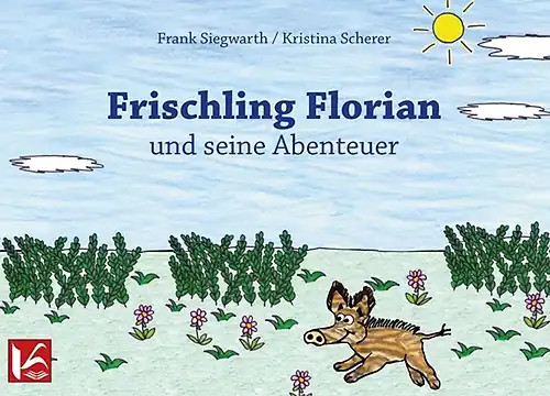 Frischling florian und seine - frischling,