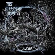 My Sleeping Karma - Soma