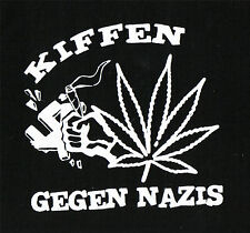 Kiffen gegen Nazis Patch / Aufnäher NEU Punk FCK NZS  FCK AFD Legalize Punkrock