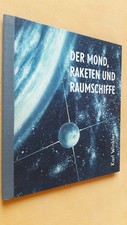 Karl Winkler, Der Mond Raketen