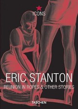 Eric Stanton: Reunion in Ropes