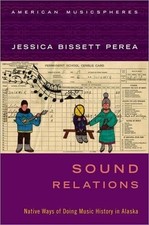 Sound Relations: Native Ways of Doing Music Buch Oxford University Press Inc