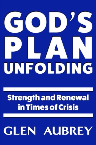 Aubrey god plan unfolding - -, god's