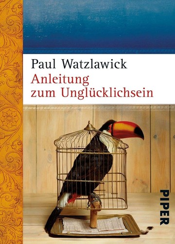 Anleitung zum unglücklichsein - anleitung,
