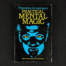Theodore Annemann / Practical Mental Magic / 1983 / Dover