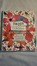 Happi Holidays, Ein Ferienbuch, Ellen Ruwe, Happinez 2016, Taschenbuch