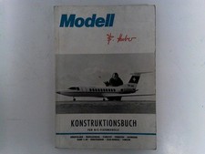 Konstruktionsbuch für R/C Flugmodelle. (Modell-Fachbuch-Reihe) Bernhard, Huber: