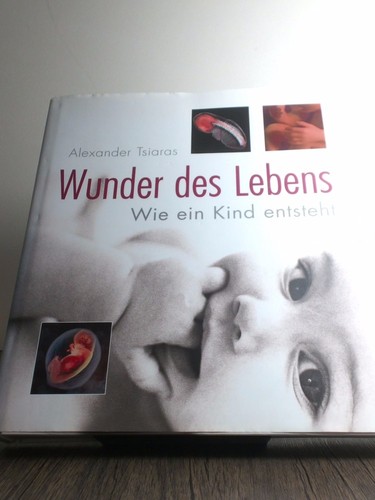 Wunder des lebens wie ein - wie,