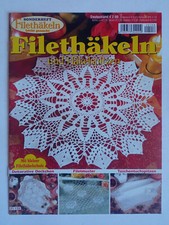 Filethäkeln leicht gemacht Sonderheft - Filethäkeln und Häkelspitzen - FI 158