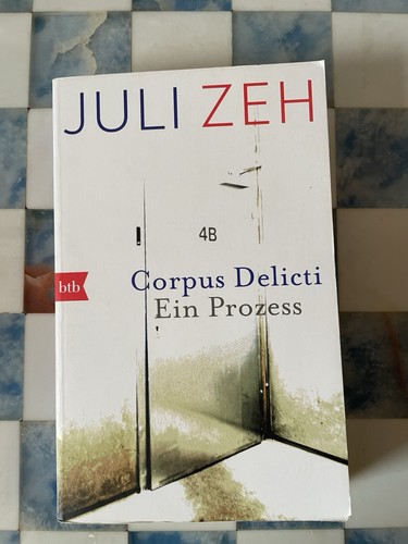 Juli zeh corpus delicti - juli,