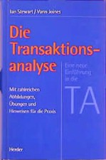 Die Transaktionsanalyse. Eine