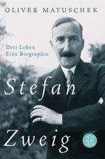 Stefan Zweig: Drei Leben - Eine Biographie von Matuschek... | Buch | Zustand gut