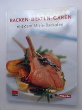 Backen, Braten, Garen mit dem