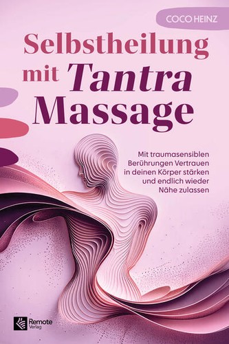 Selbstheilung mit tantra - mit,