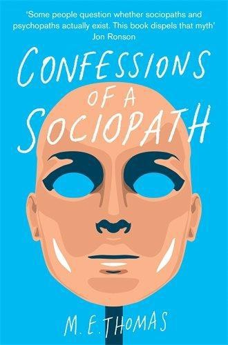 Confessions sociopath a - a,