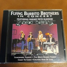 Flying Burrito Brothers Featuring Sneaky Pete Kleinow ‎– In Concert CD © 1994