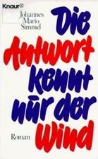 Die Antwort kennt nur der Wind von Johannes Mario Simmel | Buch | Zustand gut