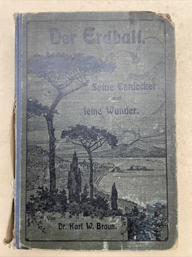 Der erdball seine entdecker - -,
