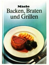 Backen, Braten und Grillen