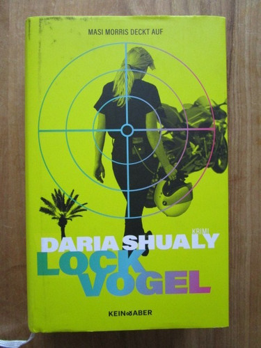 Daria shualy lockvogel masi - -, lockvogel.