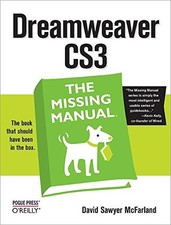 Dreamweaver CS3: The Missing Manual (Missing Manuals), David Sawyer McFarland, U