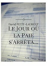 Le Jour où la Paie s'arrêta