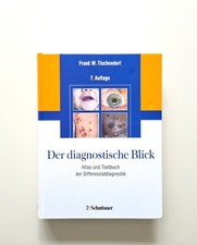 Der diagnostische Blick von Frank W. Tischendorf (2008, Zustand gut)