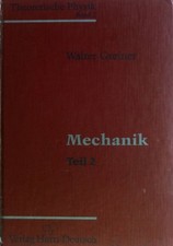 Mechanik; Teil 2. Theoretische