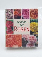Lexikon der rosen autorin - der, [autorin