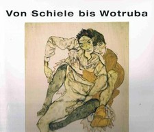 Von Schiele bis Wotruba