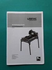 LISSMAC BEDIENUNGSANLEITUNG WARTUNGSANLEITUNG  für STEINTRENNSÄGE DTS 401 