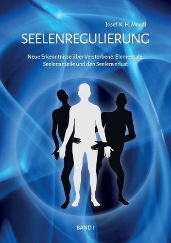 Seelenregulierung band neue - band, 1: