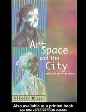 Art, Space and the City
