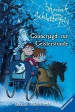 Sherlock von Schlotterfels 8: Gaunerjagd zur Geisterstun... | Buch | Zustand gut