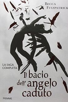 Bacio dellangelo caduto la - caduto.,