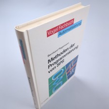 Methoden der Programmierung von SPS Bernhard Plagemann