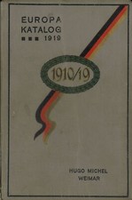Hugo Michel	EUROPA Katalog 1919 + Nachtrag 1 + 2