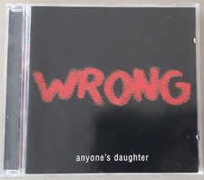 Anyone's Daughter Wrong CD Regular Edition 2004 ohne die Bonus Tracks