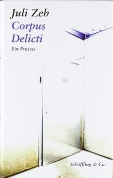 Corpus delicti ein prozess - ein,