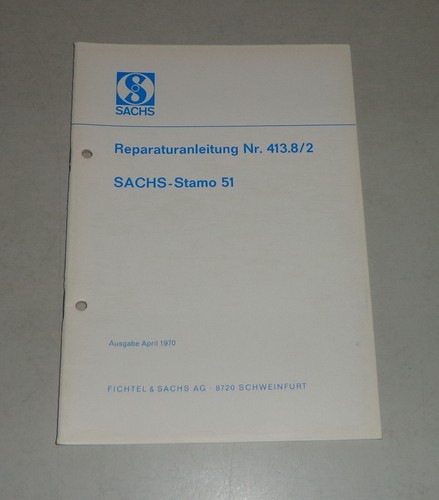 Reparaturanleitung sachs stamo - reparaturanleitung,