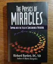 The Physics of Miracles