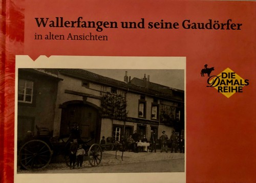 Wallerfangen und seine
