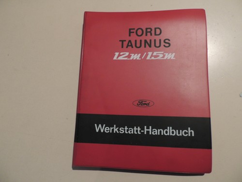 Werkstatthandbuch ford taunus - werkstatthandbuch,