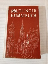 Reutlinger Heimatbuch by Karl
