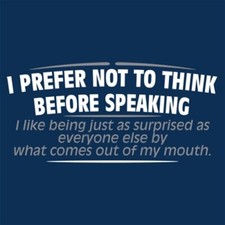 I Prefer Not To Think Before