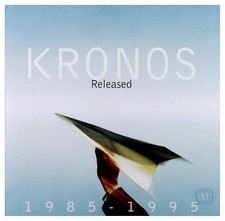 Kronos released 1985 - kronos, 1985-1995